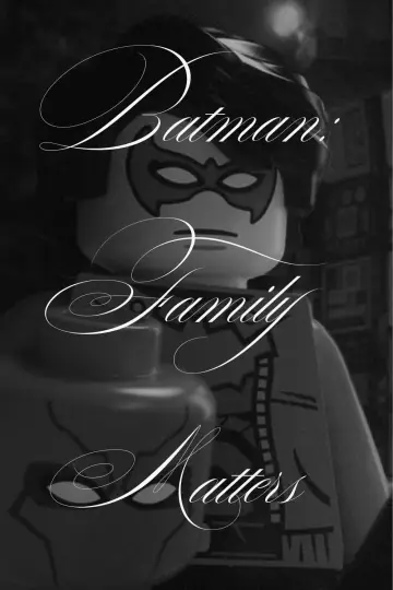 Постер до фільму "LEGO DC Batman: Family Matters" #1437987