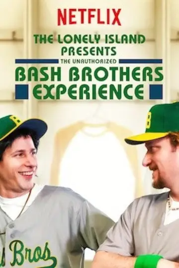 Постер до фильму"The Lonely Island Presents: The Unauthorized Bash Brothers Experience" #1071461