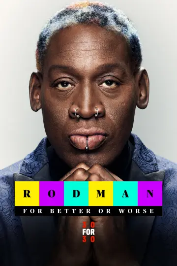Постер до фильму"Rodman: For Better or Worse" #1034452