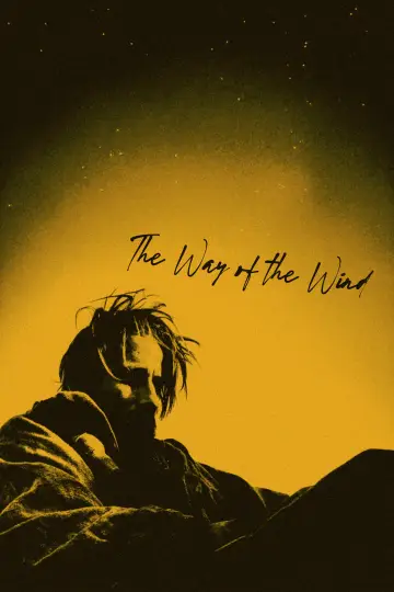 Постер до фильму"The Way of the Wind" #802247