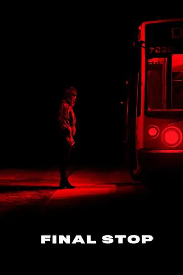 Final Stop постер