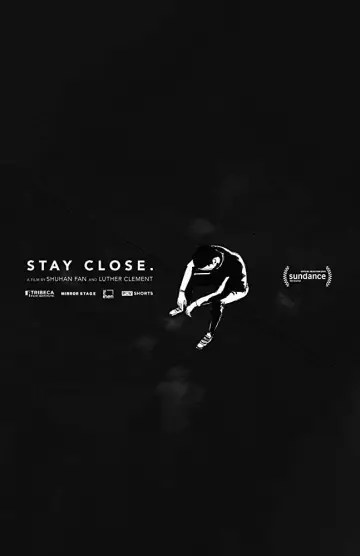 Постер до фильму"Stay Close" #1171005