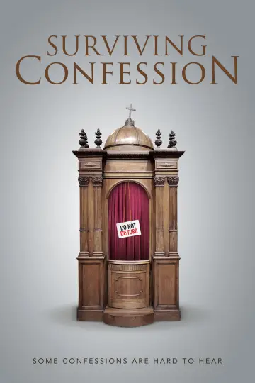 Постер до фильму"Surviving Confession" #317593