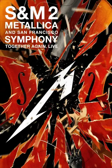 Постер до фільму "Metallica and San Francisco Symphony: S&M2" #1059366