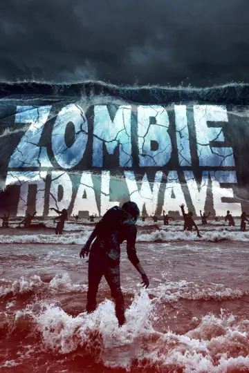 Постер до фільму "Zombie Tidal Wave" #1072008