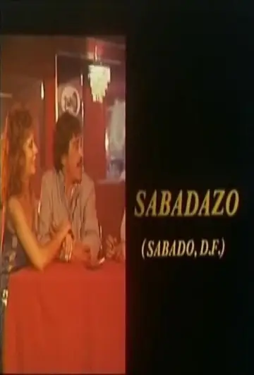 Постер до фільму "Sabadazo" #736915