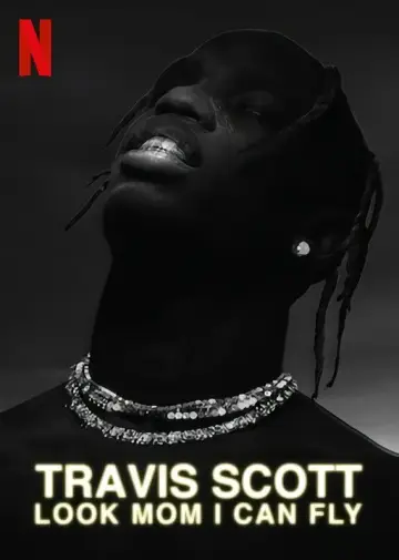 Постер до фильму"Travis Scott: Look Mom I Can Fly" #1067058