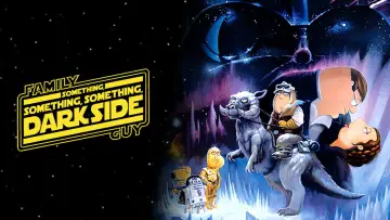 Задник до фильму"Family Guy Presents: Something, Something, Something, Dark Side" #1068042