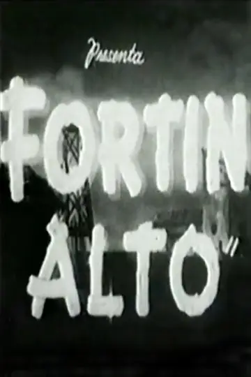 Fortín alto постер