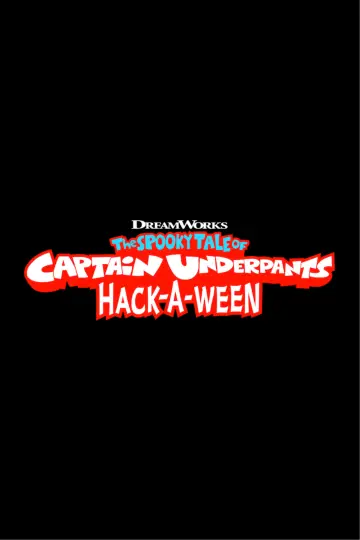 Постер до фільму "The Spooky Tale of Captain Underpants Hack-a-ween" #1663236