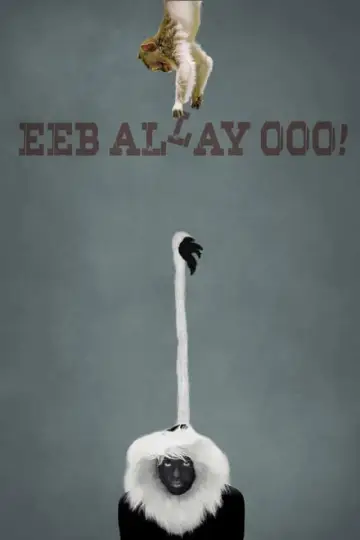 Постер до фильму"Eeb Allay Ooo!" #939059
