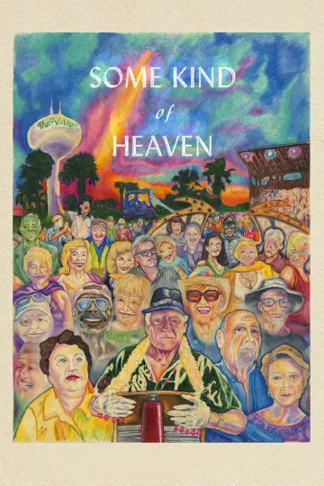 Постер до фільму "Some Kind of Heaven" #1623608