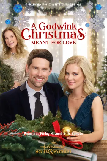 Постер до фильму"A Godwink Christmas: Meant For Love" #1062784