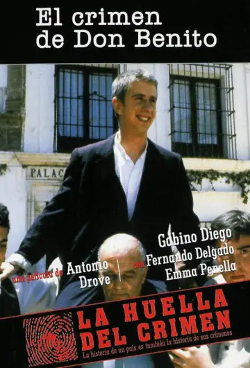 El crimen de Don Benito постер