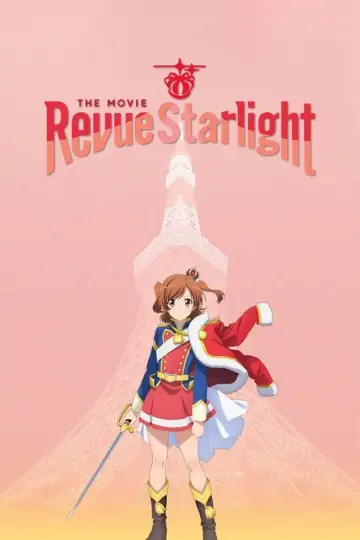 Постер до фильму"劇場版 少女☆歌劇 レヴュースタァライト" #938917