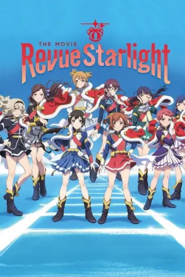 Постер до фильму"劇場版 少女☆歌劇 レヴュースタァライト" #938924