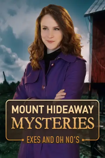 Mount Hideaway Mysteries: Exes and Oh No's постер