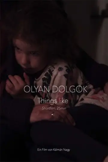Постер до фильму"Olyan Dolgok" #1164118