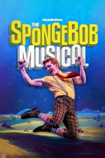 Постер до фильму"The SpongeBob Musical: Live on Stage!" #1069399