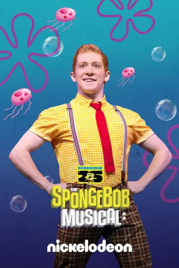 Постер до фильму"The SpongeBob Musical: Live on Stage!" #1069400