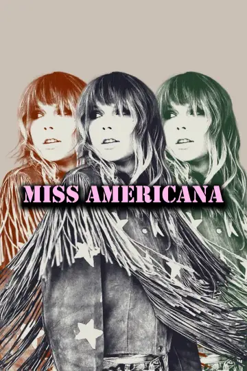 Постер до фильму"Miss Americana" #1004888