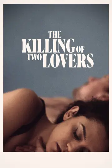 Постер до фильму"The Killing of Two Lovers" #1069077