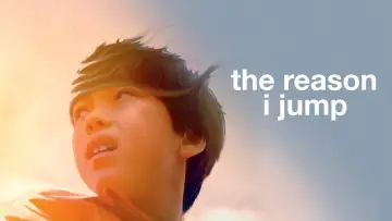 Задник до фільму "The Reason I Jump" #1864956