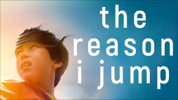 Задник до фільму "The Reason I Jump" #1864957