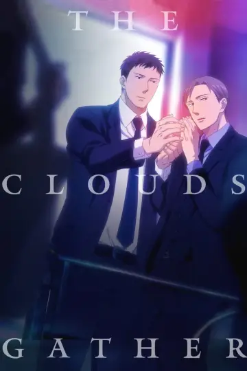 Постер до фильму"囀る鳥は羽ばたかない The clouds gather" #1042526