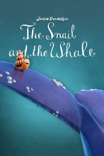 Постер до фильму"The Snail and the Whale" #1052869
