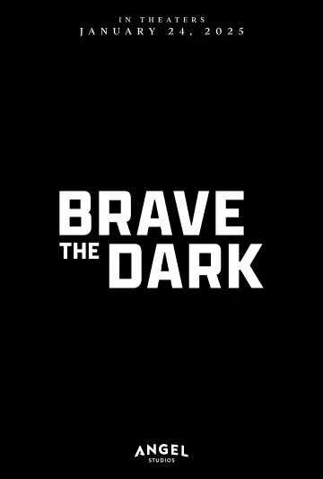 Постер до фильму"Brave the Dark" #700612