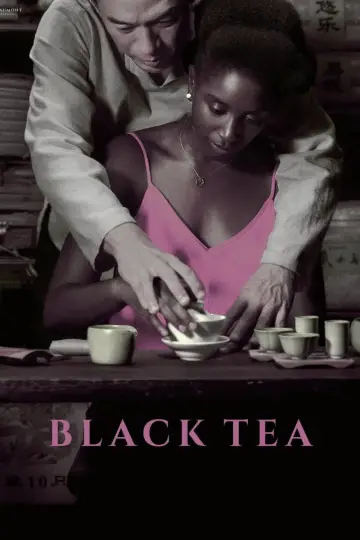 Постер до фільму "Black Tea" #983962