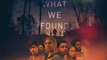 Задник до фильму"What We Found" #1173723