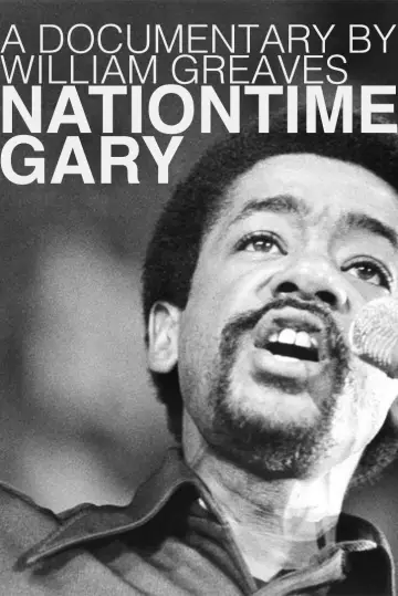 Постер до фильму"Nationtime: Gary" #1164355