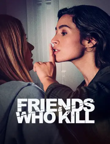 Постер до фильму"Friends Who Kill" #1080361