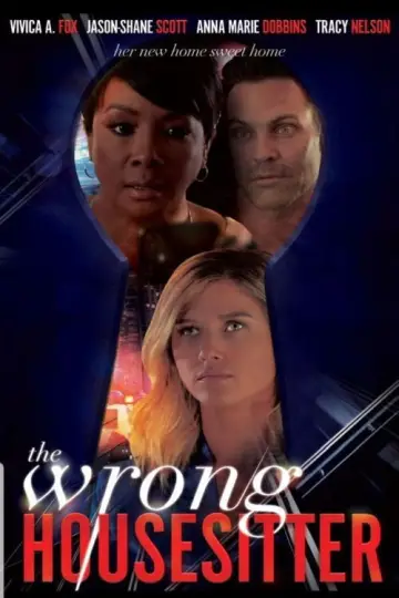 Постер до фильму"The Wrong House Sitter" #1160242