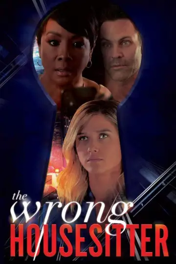 Постер до фильму"The Wrong House Sitter" #1160243
