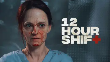 Задник до фильму"12 Hour Shift" #1032545