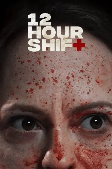 Постер до фильму"12 Hour Shift" #1032548