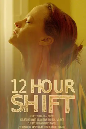 Постер до фильму"12 Hour Shift" #1032550