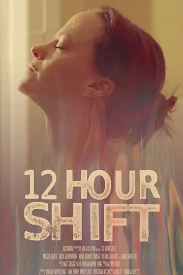 Постер до фильму"12 Hour Shift" #1032553