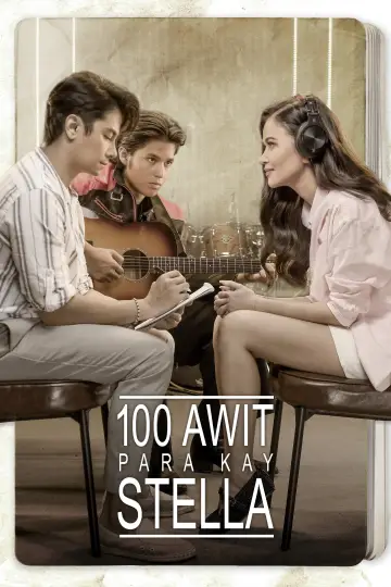 100 Awit Para Kay Stella постер
