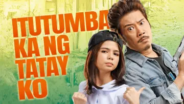 Задник до фильму"Itutumba Ka ng Tatay Ko" #438345
