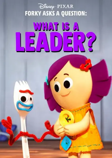 Постер до фильму"Forky Asks a Question: What Is a Leader?" #1091122