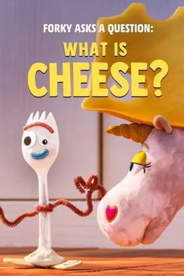 Постер до фильму"Forky Asks a Question: What Is Cheese?" #1013411