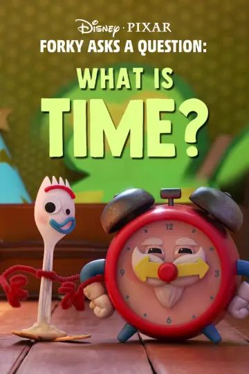 Постер до фільму "Forky Asks a Question: What Is Time?" #1858292