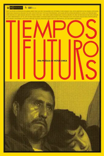 Постер до фильму"Tiempos Futuros" #1090605