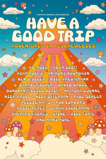 Постер до фильму"Have a Good Trip: Adventures in Psychedelics" #1118577
