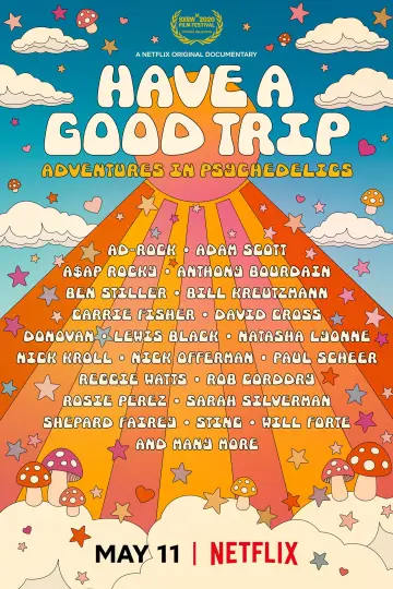Постер до фильму"Have a Good Trip: Adventures in Psychedelics" #1118578