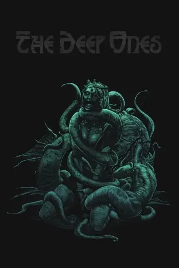 Постер до фильму"The Deep Ones" #349546